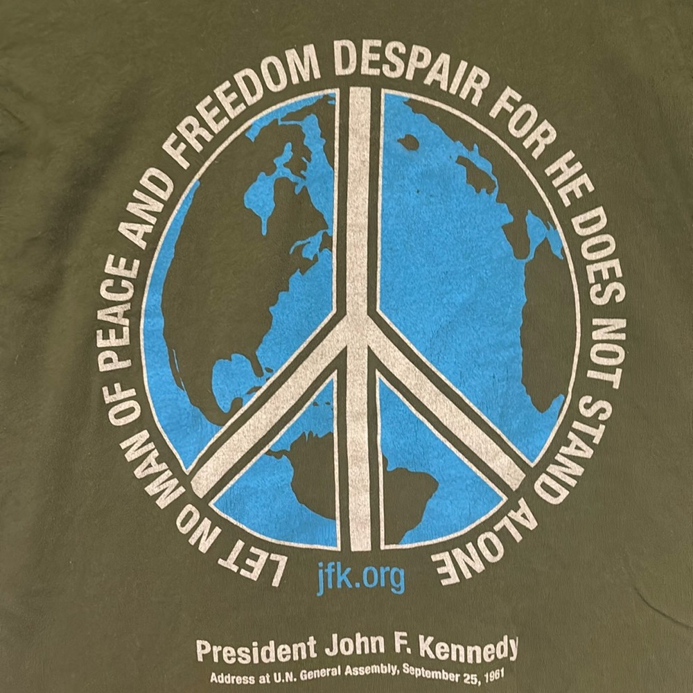 ☮️🌎 JFK Tee Short Unisex Small 🌎☮️ President Quote Peace on Earth